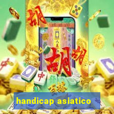 handicap asiatico -0,5